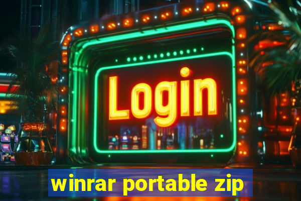 winrar portable zip